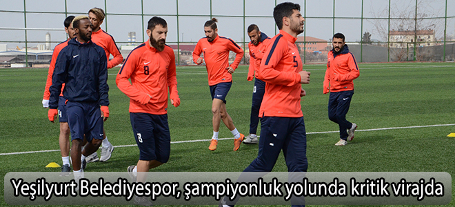 Yeşilyurt Belediyespor, şampiyonluk yolunda kritik virajda