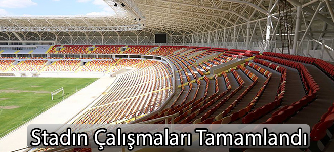 Stadın Çalışmaları Tamamlandı