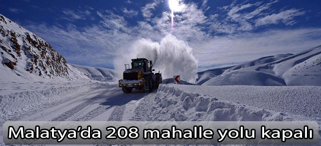 Malatya’da 208 mahalle yolu kapalı