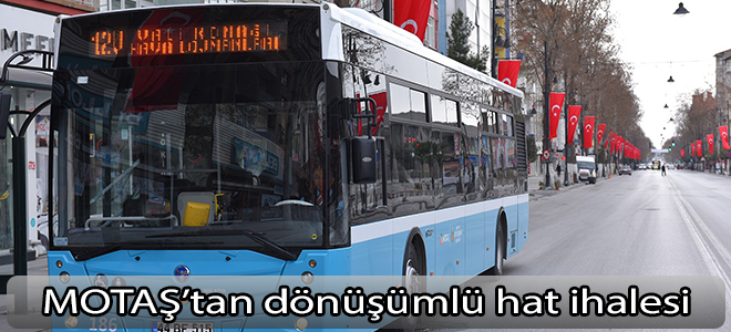 MOTAŞ’tan dönüşümlü hat ihalesi