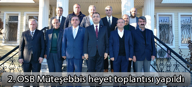 2. OSB Müteşebbis heyet toplantısı yapıldı