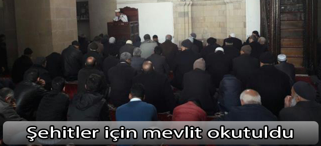 Şehitler için mevlit okutuldu