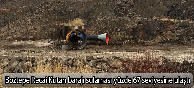 Boztepe Recai Kutan barajı sulaması yüzde 67 seviyesine ulaştı