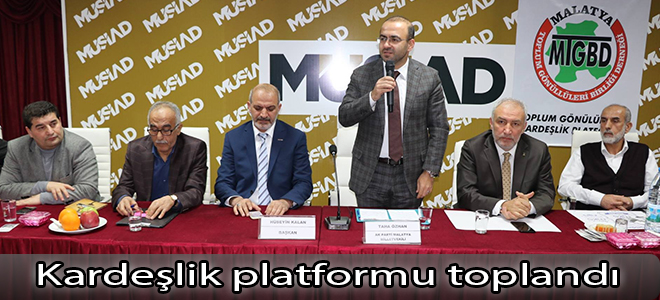 Kardeşlik platformu toplandı