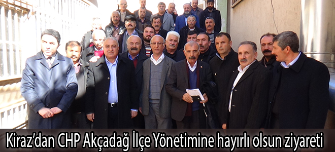 Kiraz’dan CHP Akçadağ İlçe Yönetimine hayırlı olsun ziyareti