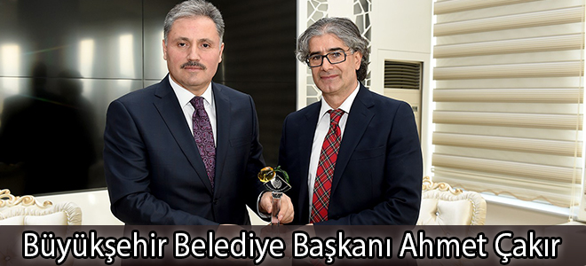 Büyükşehir Belediye Başkanı Ahmet Çakır
