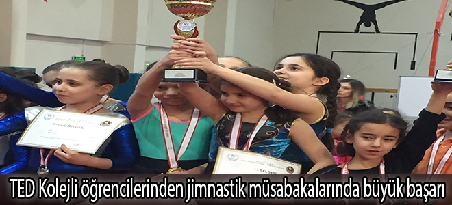 TED Kolejli öğrencilerinden jimnastik müsabakalarında büyük başarı