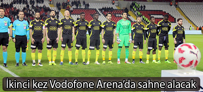 Evkur Yeni Malatyaspor, ikinci kez Vodofone Arena’da sahne alacak