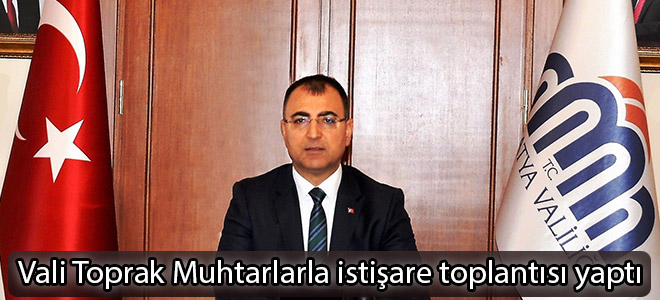 17 mahalle muhtarı ile bir araya gelerek istişare toplantısı gerçekleştirdi