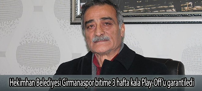 Hekimhan Belediyesi Girmanaspor bitime 3 hafta kala Play-Off’u garantiledi