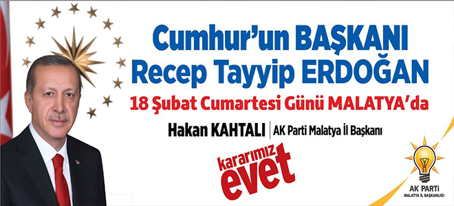 Cumhurbaşkanı Erdoğan Cumartesi Malatya'da