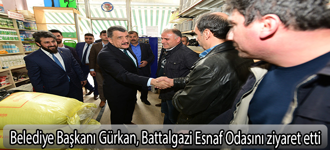 Belediye Başkanı Gürkan, Battalgazi Esnaf Odasını ziyaret etti