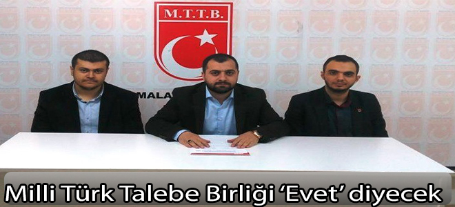 Milli Türk Talebe Birliği ‘Evet’ diyecek