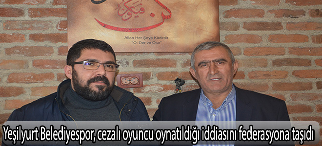 Yeşilyurt Belediyespor, cezalı oyuncu oynatıldığı iddiasını federasyona taşıdı