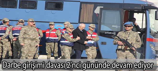 Darbe girişimi davası 2'nci gününde devam ediyor