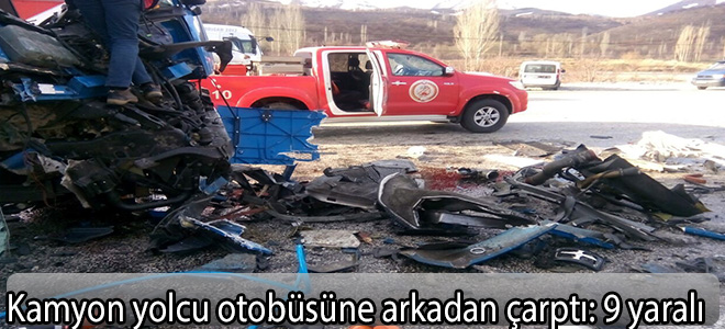 Kamyon yolcu otobüsüne arkadan çarptı: 9 yaralı