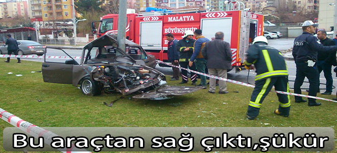 Bu araçtan sağ çıktı.