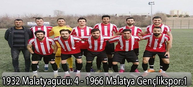 1932 Malatyagücü: 4 - 1966 Malatya Gençlikspor:1