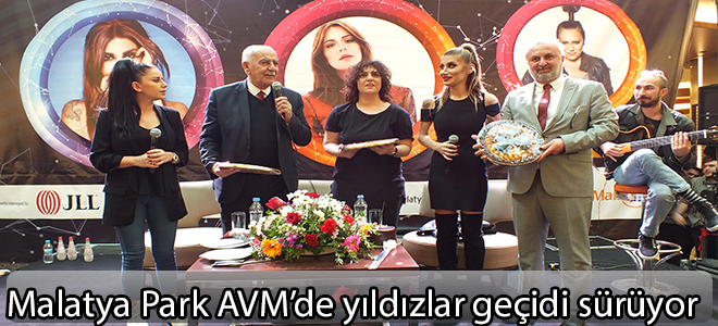 Malatya Park AVM’de yıldızlar geçidi sürüyor