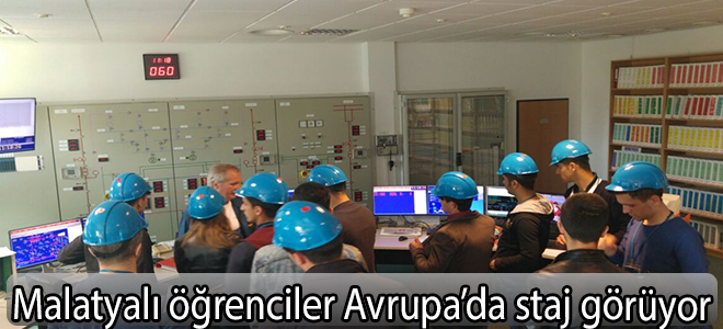Malatyalı öğrenciler Avrupa’da staj görüyor
