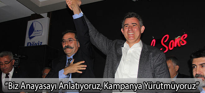 “Biz Anayasayı Anlatıyoruz, Kampanya Yürütmüyoruz”