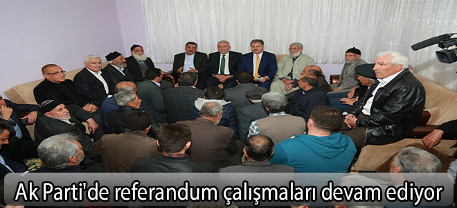 Ak Parti'de referandum çalışmaları devam ediyor