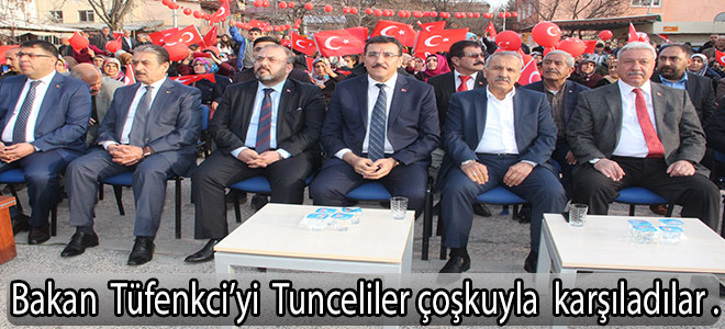 Bakan  Tüfenkci  Tunceli pertek' de  çoşkuyla  karşılandı.