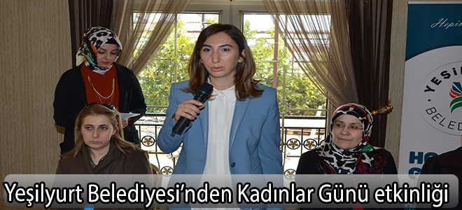 Yeşilyurt Belediyesi’nden Kadınlar Günü etkinliği