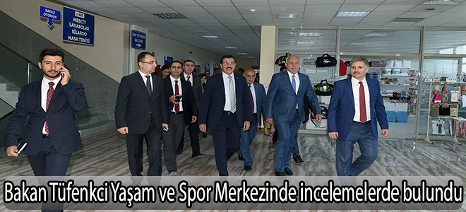 Bakan Tüfenkci Yaşam ve Spor Merkezinde incelemelerde bulundu