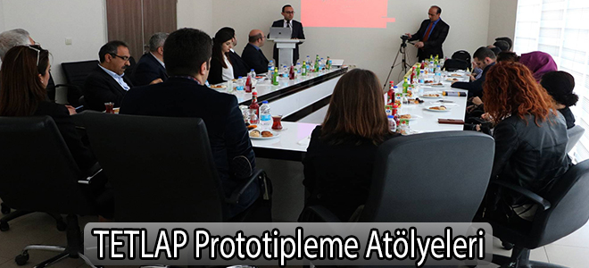TETLAP Prototipleme Atölyeleri