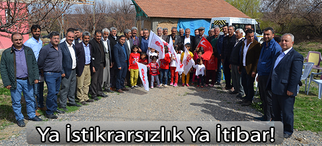 Ya İstikrarsızlık Ya İtibar!