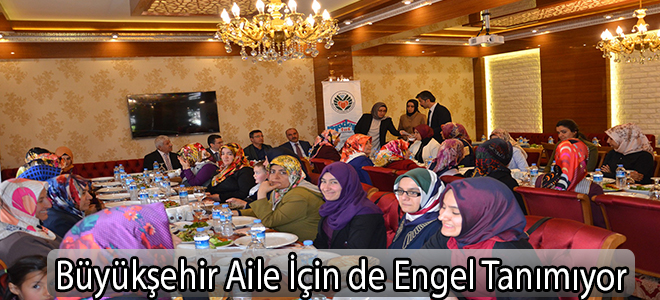 Büyükşehir Aile İçin de Engel Tanımıyor