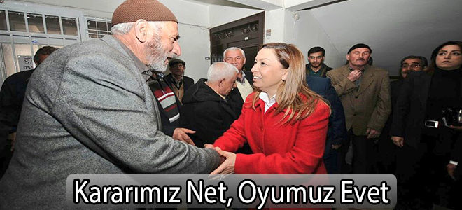 Kararımız Net, Oyumuz Evet