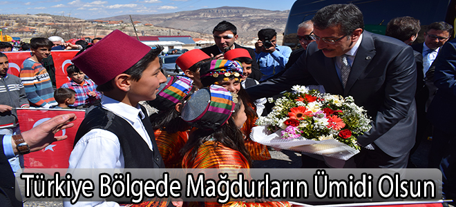Türkiye Bölgede Mağdurların Ümidi Olsun