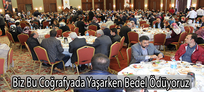 Biz Bu Coğrafyada Yaşarken Bedel Ödüyoruz
