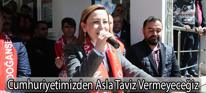 Cumhuriyetimizden Asla Taviz Vermeyeceğiz