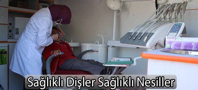 Sağlıklı Dişler Sağlıklı Nesiller