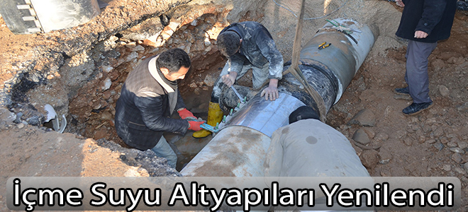 İçme Suyu Altyapıları Yenilendi