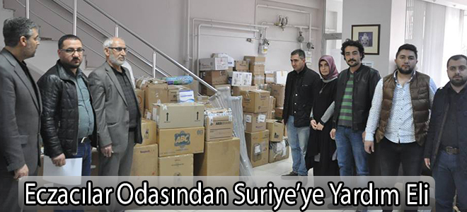 Eczacılar Odasından Suriye’ye Yardım Eli