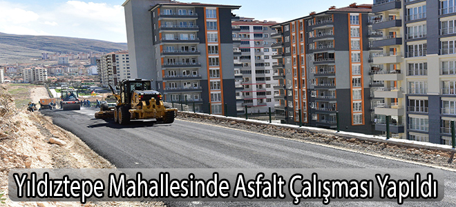 Yıldıztepe Mahallesinde Asfalt Çalışması Yapıldı