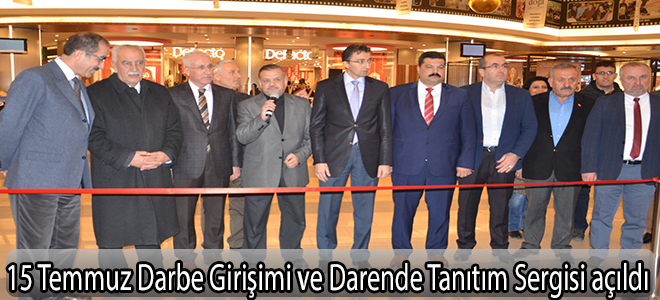 15 Temmuz Darbe Girişimi ve Darende Tanıtım Sergisi açıldı