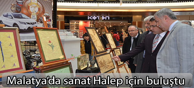 Malatya’da sanat Halep için buluştu