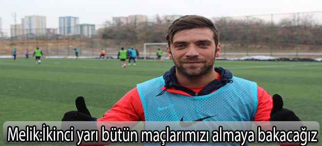 İkinci yarı bütün maçlarımızı almaya bakacağız
