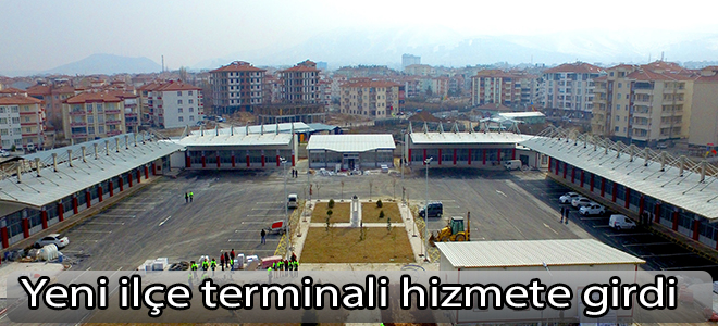 Yeni ilçe terminali hizmete girdi