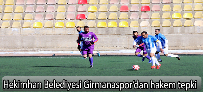 Hekimhan Belediyesi Girmanaspor’dan hakem tepki