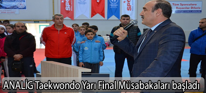 ANALİG Taekwondo Yarı Final Müsabakaları başladı