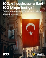 Turkcell'liler Cumhuriyet'in 100. Yılını 100 Mbps Fiber İnternetle Kutladı
