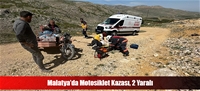 Malatya'da Motosiklet Kazası, 2 Yaralı