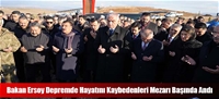 Bakan Ersoy Depremde Hayatını Kaybedenleri Mezarı Başında Andı