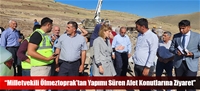 “Milletvekili Ölmeztoprak'tan Yapımı Süren Afet Konutlarına Ziyaret”